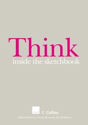 Cover of: Think Inside The Sketchbook