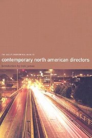 Cover of: The Wallflower Critical Guide To Contemporary North American Directors by 