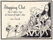 Cover of: Stepping Out: The Golden Age of Montreal Night Clubs by Nancy Marrelli