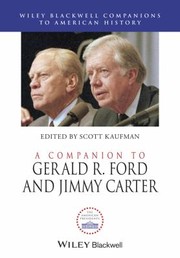 Cover of: A Companion To Gerald R Ford And Jimmy Carter