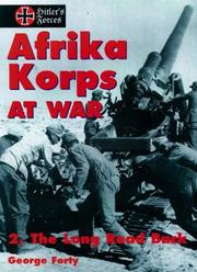 Cover of: Afrika Korps at War, Volume 2 : The Long Road Back (Hitler's Forces Series)