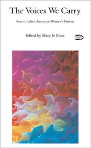 Cover of: The Voices We Carry by Mary Jo Bona
