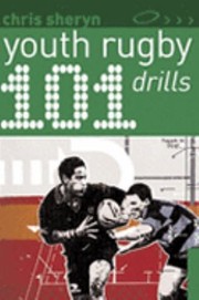 Cover of: 101 Youth Rugby Drills