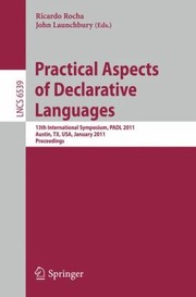 Cover of: Practical Aspects Of Declarative Languages 13th International Symposium Padl 2011 Austin Tx Usa January 2425 2011 Proceedings by 