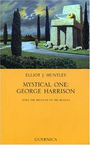 Cover of: Mystical One: George Harrison by Elliot J. Huntley