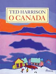 Cover of: O Canada by Ted Harrison