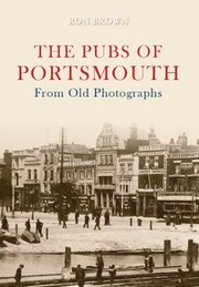 Cover of: The Pubs Of Portsmouth From Old Photographs