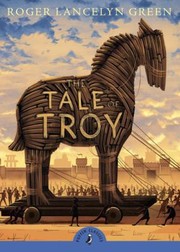 Cover of: The Tale Of Troy