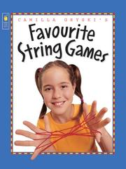 Cover of: Camilla Gryski's Favourite String Games by Camilla Gryski