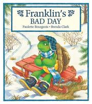 Cover of: Franklin's Bad Day (Franklin) by Paulette Bourgeois