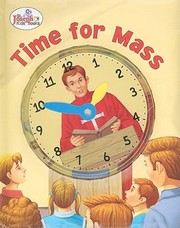 Cover of: Time for Mass
            
                St Joseph Kids Books