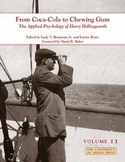 Cover of: From Cocacola To Chewing Gum The Applied Psychology Of Harry Hollingworth Volume Ii