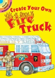 Cover of: Create Your Own Fire Truck Sticker Activity Book