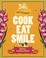 Cover of: Bills The Cookbook Cook Eat Smile