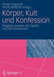 Cover of: Krper Sport Und Religion Zur Soziologie Religiser Verkrperungen by 