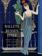 Cover of: Ballets Russes Style Diaghilevs Dancers And Paris Fashion