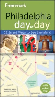 Cover of: Frommers Philadelphia Day By Day