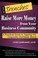 Cover of: Raise More Money From Your Business Community A Practical Guide To Tapping Into Corporate Charitable Giving