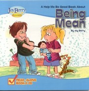 Cover of: Help Me Be Good About Being Mean by 