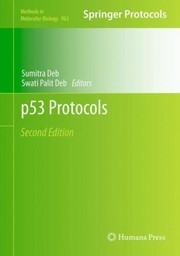 P53 Protocols by Sumitra Deb