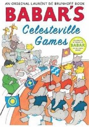 Cover of: Babars Celesteville Games