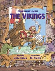 Cover of: Adventures with the Vikings (Good Times Travel Agency) by Linda Bailey, Linda Bailey