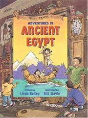 Cover of: Adventures in Ancient Egypt (Good Times Travel Agency) by Linda Bailey, Linda Bailey