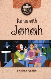 Cover of: Kona with Jonah
            
                Coffee Cup Bible Studies