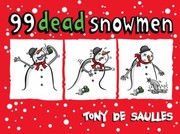 Cover of: 99 Dead Snowmen