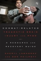 Cover of: Combatrelated Traumatic Brain Injury And Ptsd A Resource And Recovery Guide by 