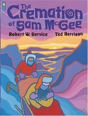 Cover of: The Cremation of Sam McGee by Robert Service