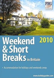 Cover of: Weekend And Short Breaks In Britain 2010