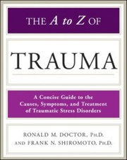 Cover of: The A To Z Of Trauma