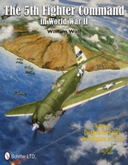 Cover of: The Fifth Fighter Command In World War Ii