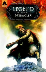 Cover of: Legend The Labors Of Heracles