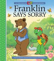 Cover of: Franklin Says Sorry (A Franklin TV Storybook) by Brenda Clark, Paulette Bourgeois, Sharon Jennings