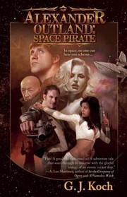 Cover of: Alexander Outland Space Pirate by 