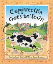 Cover of: Cappuccina Goes to Town