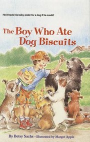 Cover of: The Boy Who Ate Dog Biscuits
            
                Stepping Stone Chapter Books Paperback by 