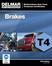 Cover of: Mediumheavy Duty Truck Technician Certification Series Brakes T4