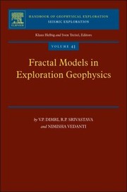 Fractal Models In Exploration Geophysics Application To Hydrocarbon Reservoirs cover