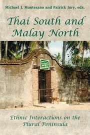 Cover of: Thai South And Malay North Ethnic Interactions On The Plural Peninsula by 