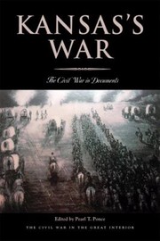 Cover of: Kansass War The Civil War In Documents