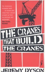 Cover of: The Cranes That Build The Cranes by 