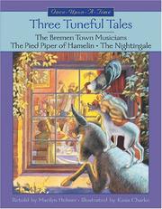 Cover of: Three Tuneful Tales (Once-Upon-a-Time) by Marilyn Helmer