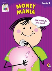 Cover of: Money Mania Grade 1