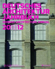 Cover of: Deutsches Architektur Jahrbuch 201112 German Architecture Annual 201112