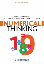 Cover of: Numerical Thinking 50 Braintraining Puzzles To Change The Way You Think