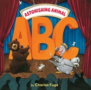 Cover of: Astonishing Animal ABC by 