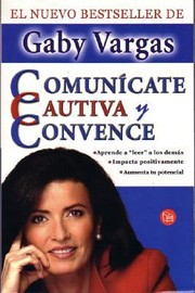 Cover of: Comuncate Cautiva Y Convence